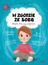 W zgodzie ze sobą (seria: Wielkie problemy małych ludzi) Asia Olejarczyk