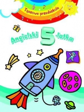 Angielski 5-latka. Tęczowe przedszkole - Anna Wiśniewska