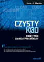 Czysty kod. Podręcznik dobrego programisty - Robert C. Martin