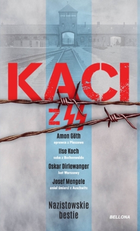 Kaci z SS. Nazistowskie bestie - Jesus Hernandez