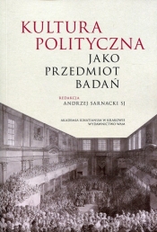 Kultura polityczna jako przedmiot badań