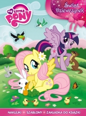 Świat dziewczynek. My Little Pony - Opracowanie zbiorowe