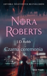 Czarna ceremonia (wydanie pocketowe) Nora Roberts