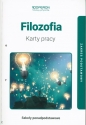 Filozofia. Karty pracy. Zakres podstawowy. Szkoła ponadpodstawowa - Maria Łojek-Kurzętkowska