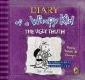 Diary of a Wimpy Kid: The Ugly Truth Jeff Kinney