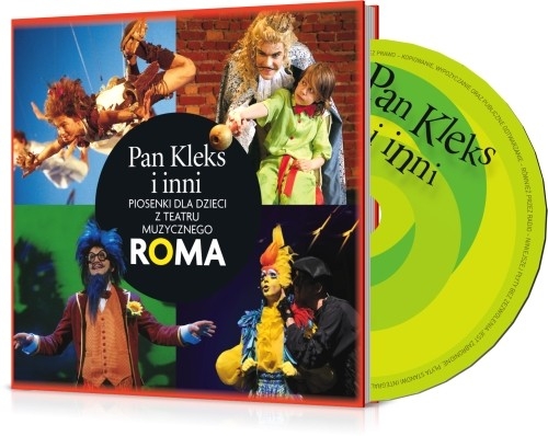 Pan Kleks i inni Piosenki dla dzieci z Teatru Muzycznego ROMA