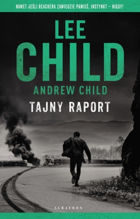 Jack Reacher. Tajny raport. Tom 29 - Lee Child, Andrew Child