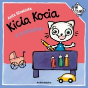 Kicia Kocia w przedszkolu - Anita Głowińska