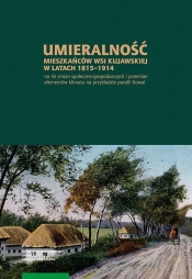 Umieralność mieszkańców wsi kujawskiej w latach 1815-1914 na tle zmian społeczno-gospodarczych
