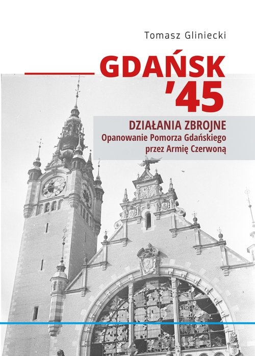 Gdańsk 45 Propaganda