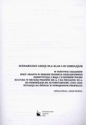 Historia Scenariusze lekcji dla klas 1-3 gimnazjum - <br />