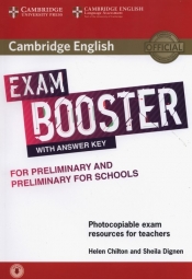 Cambridge English Exam Booster for Preliminary and Preliminary for Schools with Answer Key with Audio - Dignen Sheila, Chilton Helen