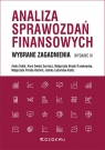 Analiza sprawozdań finansowych. Wybrane zagadnienia (Wyd III) Aneta Sokół, Anna Owidia Surmacz, Małgorzata Brojak-Trzaskowska, Małgorzata Porada-Rochoń, Jolanta Lubomska-Kalisz