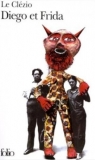 Diego et Frida J.-M. G. Le Clezio