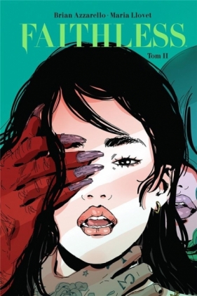 Faithless T.2 - Brian Azzarello