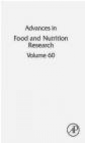 Advances in Food and Nutrition Research: Volume 60 Steve Taylor
