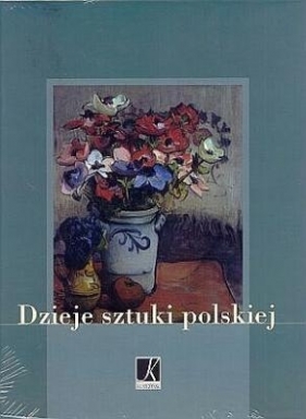 Dzieje sztuki polskiej - Opracowanie zbiorowe