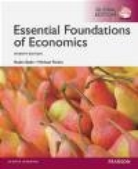 Essential Foundations of Economics: Global Edition