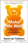 Make Me Well Xand van Tulleken