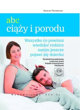 ABC ciąży i porodu - Angelika TiefenbAcher