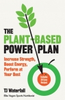 The Plant-Based Power Plan TJ Waterfall