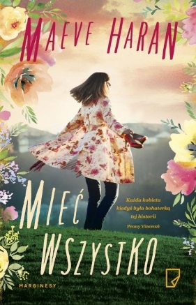 Mieć wszystko - Maeve Haran