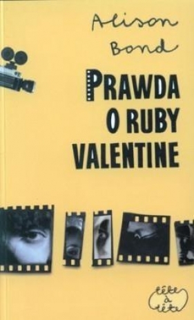 Prawda o Ruby Valentine - Bond Alison