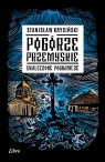 Pogórze Przemyskie. Okaleczone pogranicze Stanisław Kryciński