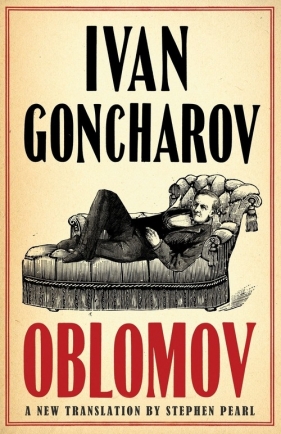 Oblomov - Goncharov Ivan