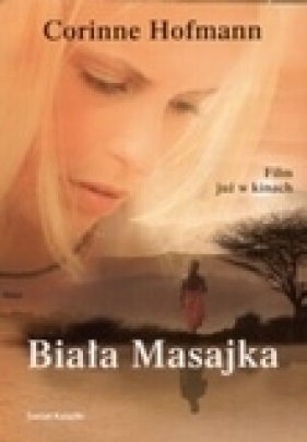 Biała Masajka - Hofmann Corinne