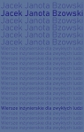Wiersze inżynierskie dla zwykłych ludzi Janota Bzowski Jacek