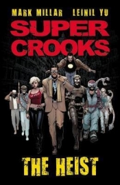 The Heist - Mark Millar