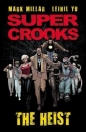 The Heist - Mark Millar