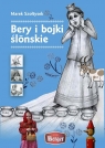 Bery i bojki ślonskie Marek Szołtysek