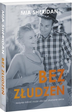 Bez złudzeń - Mia Sheridan