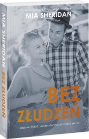 Bez złudzeń - Mia Sheridan