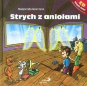 Strych z aniołami + CD Magdy Anioł - Małgorzata Nawrocka