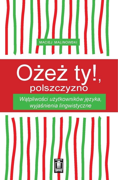 Ożeż ty! Polszczyzno