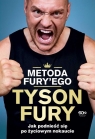 Metoda Fury'ego Jak podnieść się po życiowym nokaucie Fury Tyson, Waters Richard