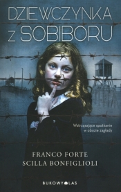 Dziewczynka z Sobiboru - Franco Forte, Scilla Bonfiglioli