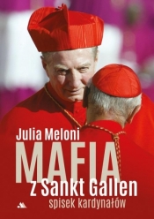 Mafia Sankt Gallen. Spisek kardynałów - Julia Meloni