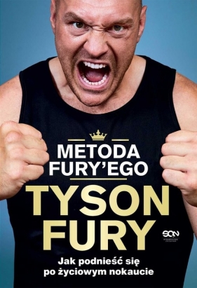 Metoda Fury'ego Jak podnieść się po życiowym nokaucie - Fury Tyson, Waters Richard