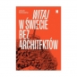 Witaj w świecie bez architektów - Jakub Szczęsny