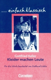 Kleider machen Leute - Keller Gottfried