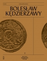 Bolesław Kędzierzawy Rafał Rutkowski