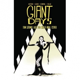 Giant Days vol. 7 - Max Sarin, John Allison