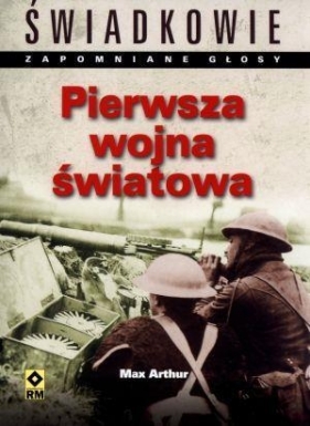 Pierwsza Wojna Światowa - Arthur Max