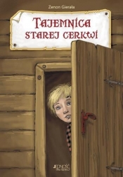 Tajemnica starej cerkwi - Zenon Gierała