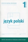 Język polski 1 Dotacyjny materiał ćwiczeniowy Gimnazjum Brózdowska Elżbieta