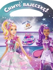 Barbie Gwiezdna przygoda Chwyć bajeczkę - Marta Jamrógiewicz